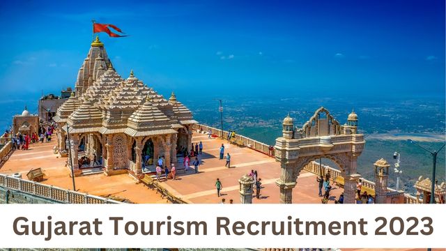 Gujarat Tourism Recruitment 2023