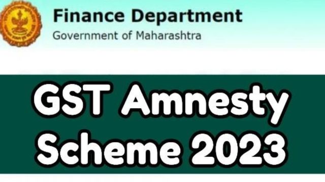 GST Amnesty Scheme 2023