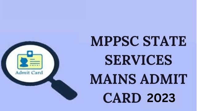 MPPSC Mains Admit Card 2021
