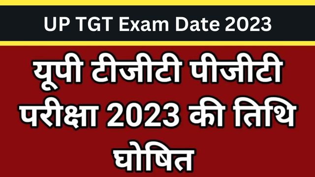 UP TGT Exam Date 2023