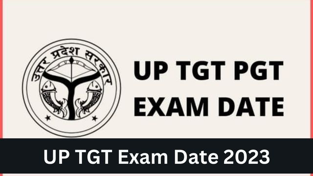 UP TGT Exam Date 2023