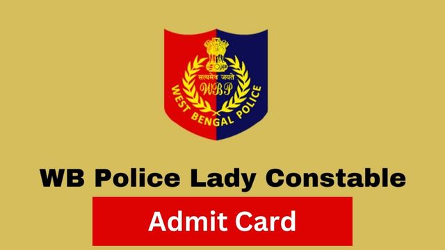 WBP Lady Constable Admit Card
