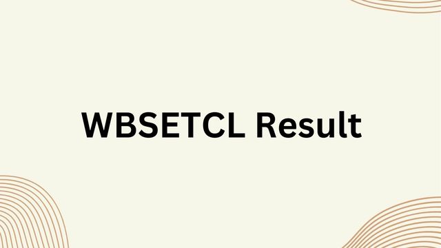 WBSETCL Result
