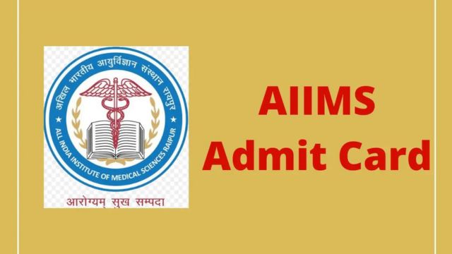 AIIMS Delhi Group A B C Admit Card 2023