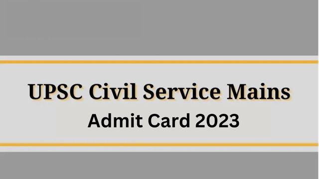 UPSC Mains Admit Card