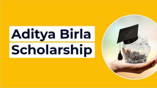 Aditya Birla Scholarship