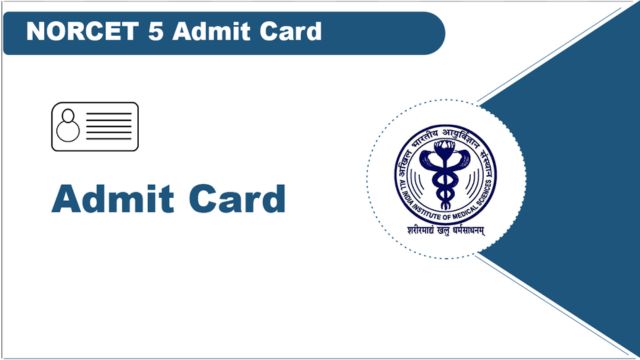 Norcet 5 Admit Card